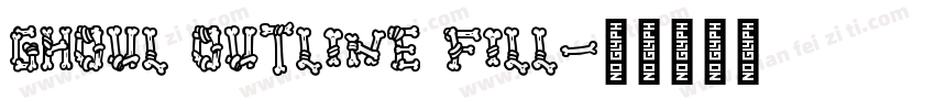 Ghoul Outline Fill字体转换